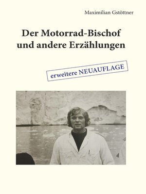 cover image of Der Motorrad-Bischof und andere Erzählungen